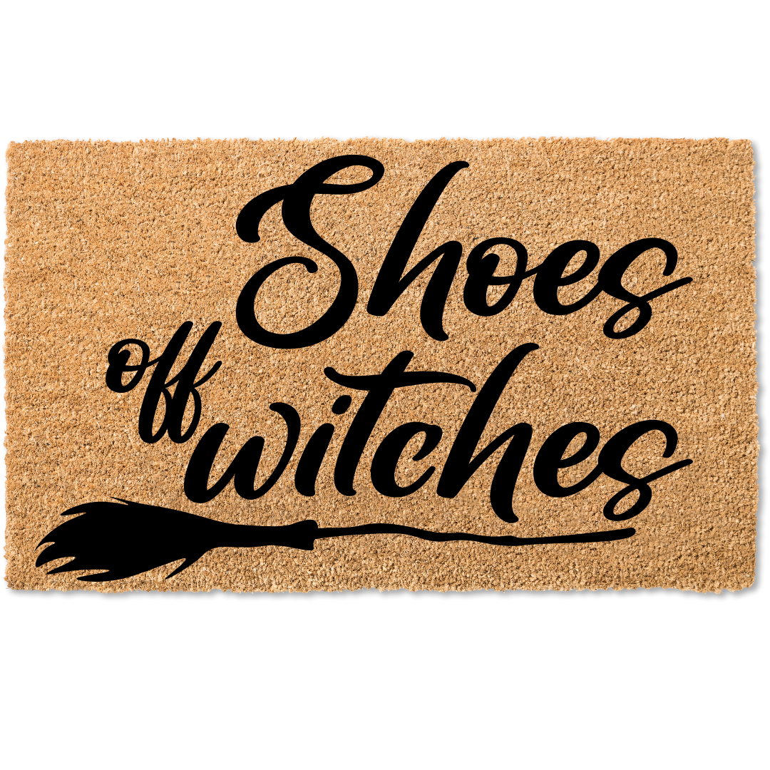 Shoes off witches door mat