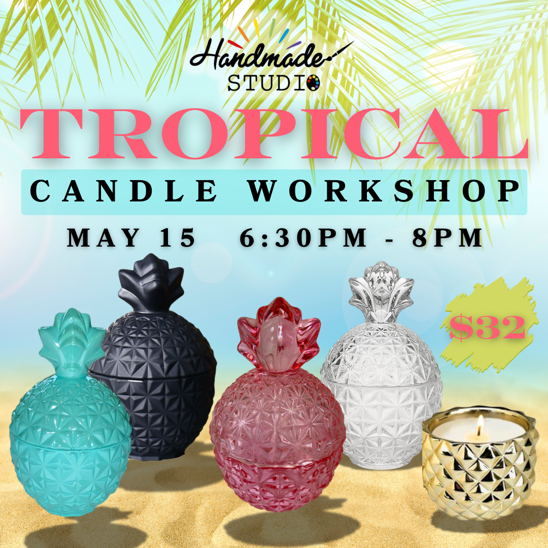 Tropical Candle Workshop 🌴✨