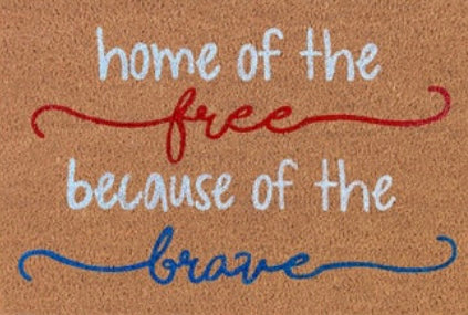 home of the free because of the brave