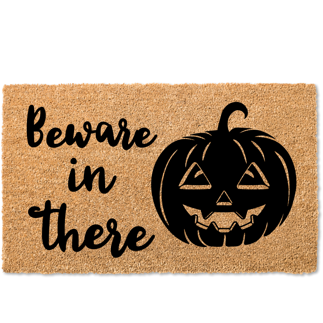 Beware in there halloween door mat