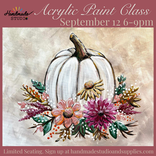 Acrylic Paint Class 9/12 @ 6-9pm