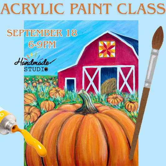 Acrylic Paint Class 9/18 6-9pm
