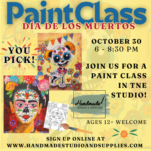 Day of the Dead - Pick Your Painting Workshop