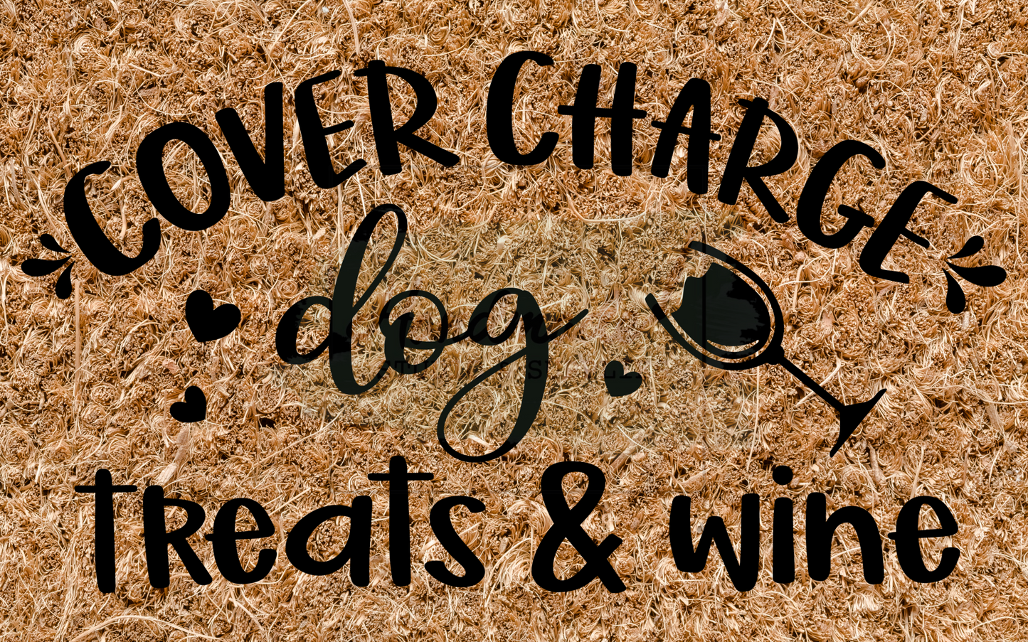 Cover charge - dog treats and wine