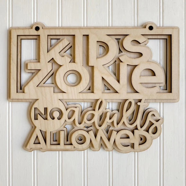 Kids Zone - No adults allowed