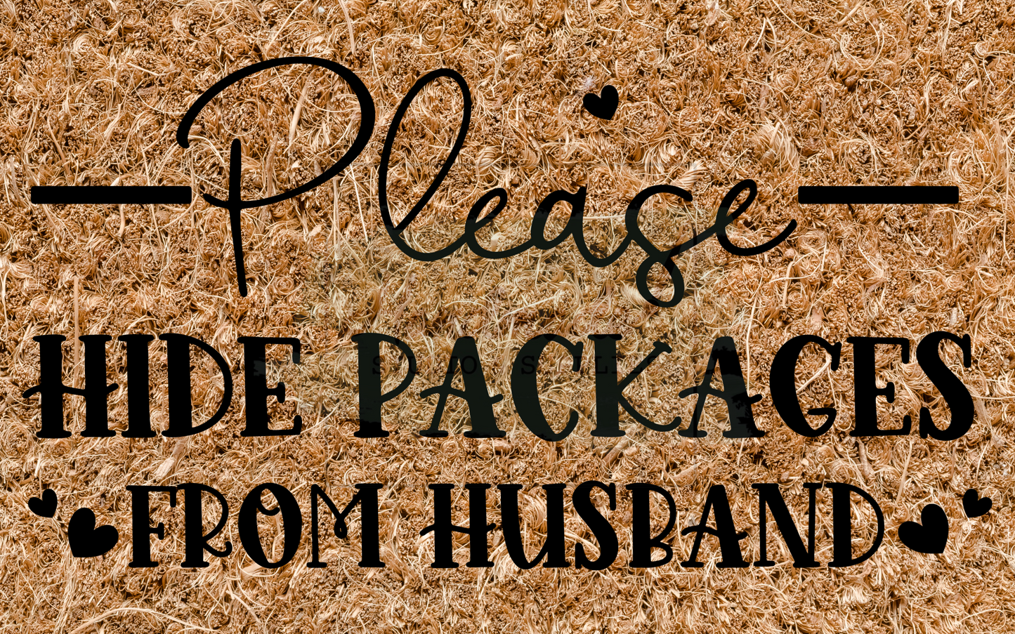 Please hide packages from husband - hearts